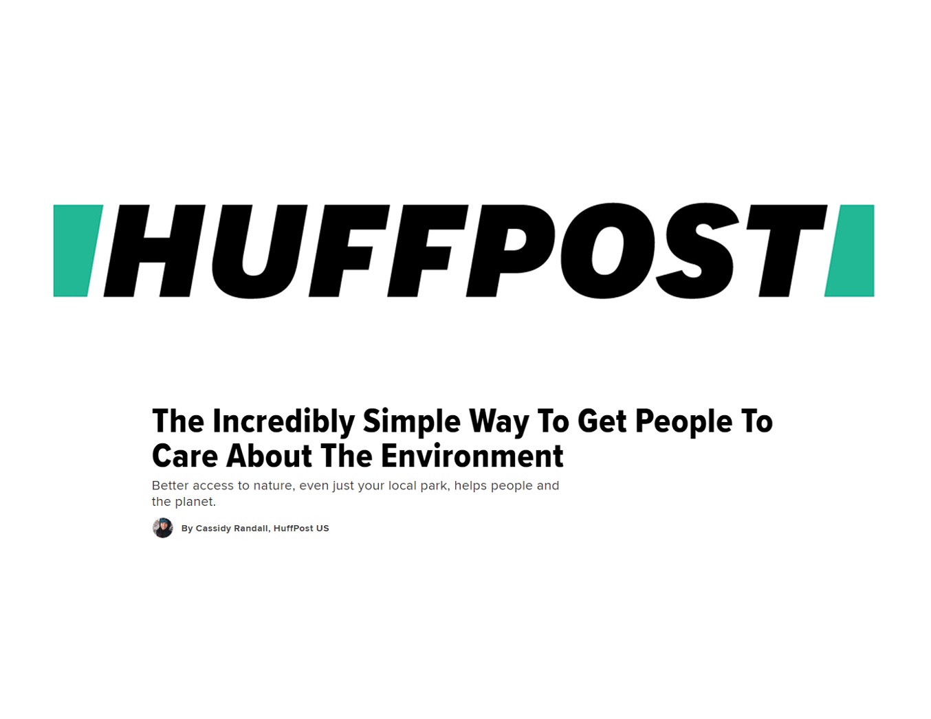 HuffPost Featured Article: The Incredibly Simple Way to Get People To Care About the Environment 